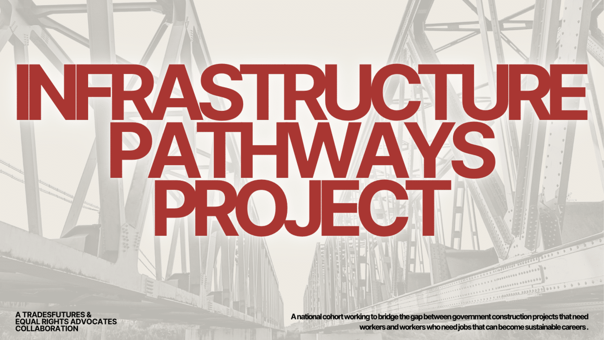 Infrastructure Pathways Project - TradesFutures
